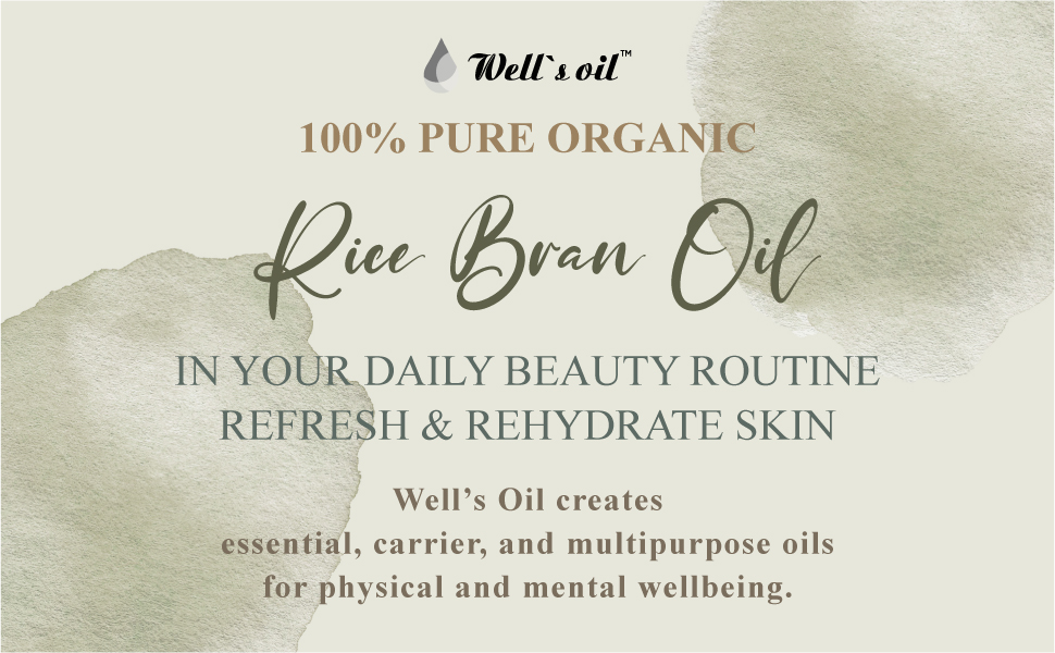 rice,bran,oil,beauty,routine,refresh,hydrate,skin,pure,organic,wellbeing