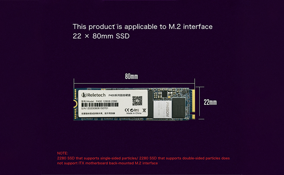 This product is applicable to M.2 interface 22*80mm SSD