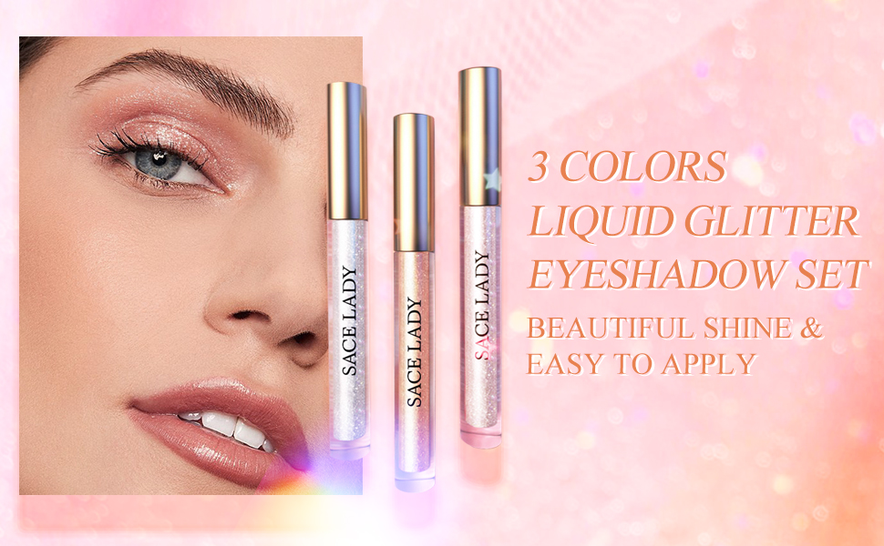 SACE LADY 3 Colors Liquid Glitter Eyeshadow Eyeliner Make Up Set, Super Sparkle