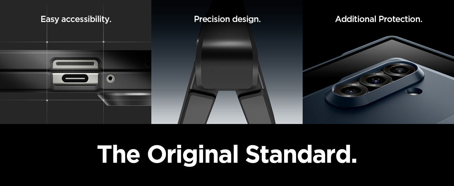 Easy accessibility. Precision Design. Additional protection for cameras. The original Standard.