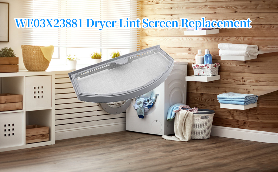 WE03X23881 Dryer Lint Screen Replacement for GE 4476390