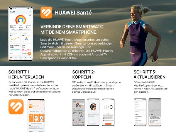 Der Text lautet „HUAWEI Santé“ und „VERBINDE DEINE SMARTWATCH MIT DEINEM SMARTPHONE“. Das Tutorial zeigt drei Schritte: „HERUNTERLADEN“, „KOPPELN“, „AKTUALISIEREN“ mit Screenshots der Smartphone-App.