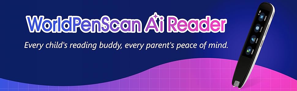 WorldPenScan Ai Reader -Every child&#39;s reading buddy, every parents peace of mind.
