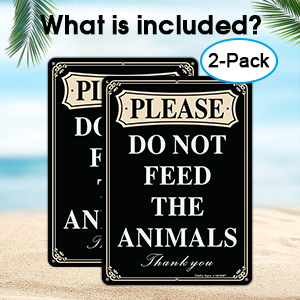 Please Do Not Feed The Animals Sign