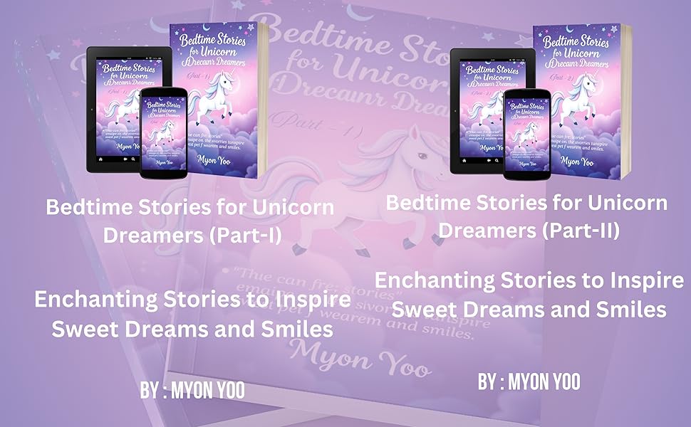 Bedtime Stories for Unicorn Dreamers (Part-I)