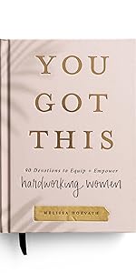 90 Devotions to equip and empower hardworking Christian women.