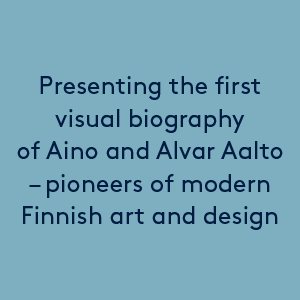 アート・デザイン・音楽 Aino + Alvar Aalto: A Life Together Aino + Alvar Aalto: A Life Together: Aalto-Alanen, Heikki