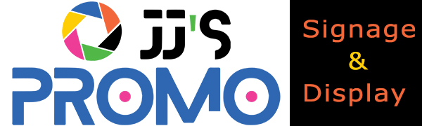 JJ'S PROMO - Signage & Display