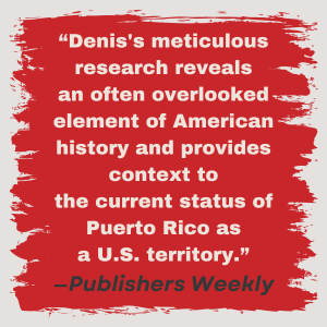 Blurb from Publishers Weekly for War Against All Puerto Ricans