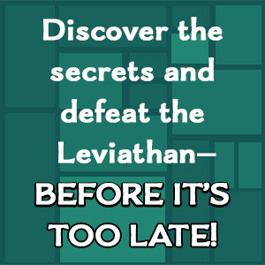 Discover the secrets and defeat the leviathan—Before it's too late!