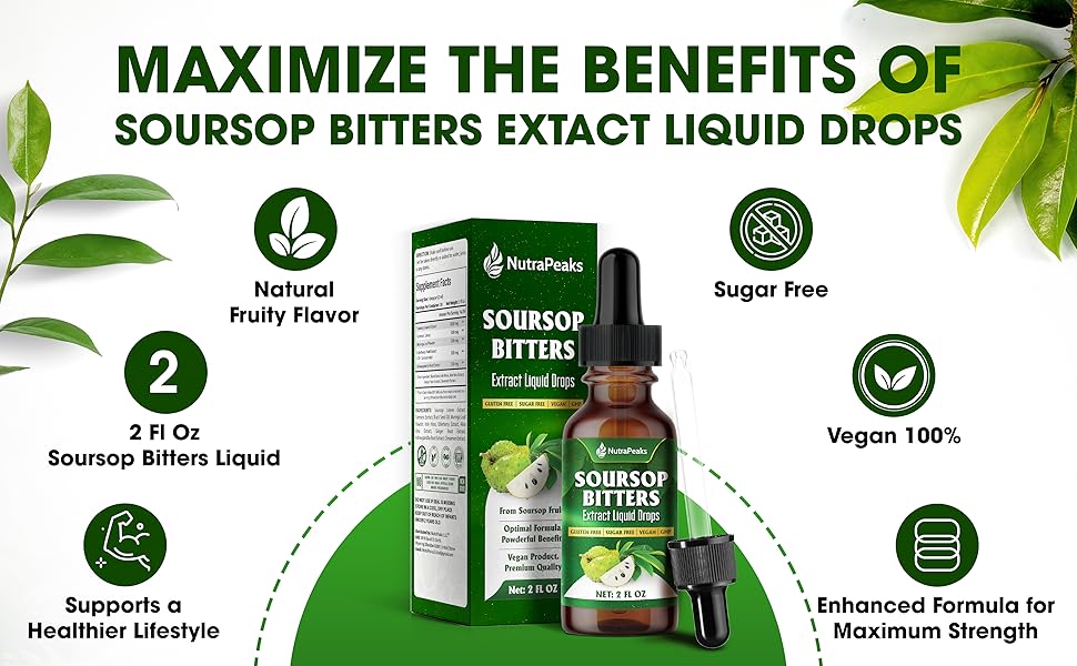 Maximize the Benefits of Soursop Bitters Extract Liquid Drops
