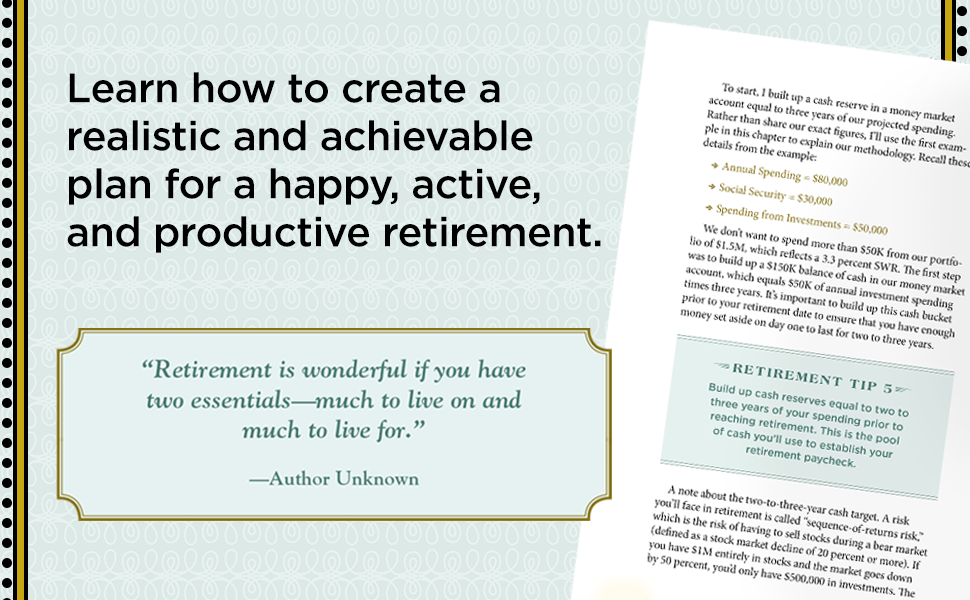 Learn how to create a realistic and achievable plan for a happy, active, and productive retirement.