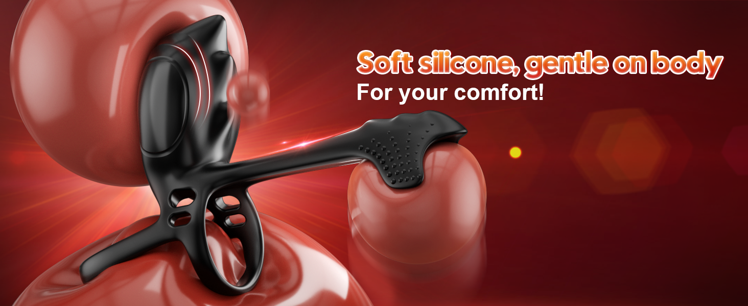 Soft silicone, gentle on body