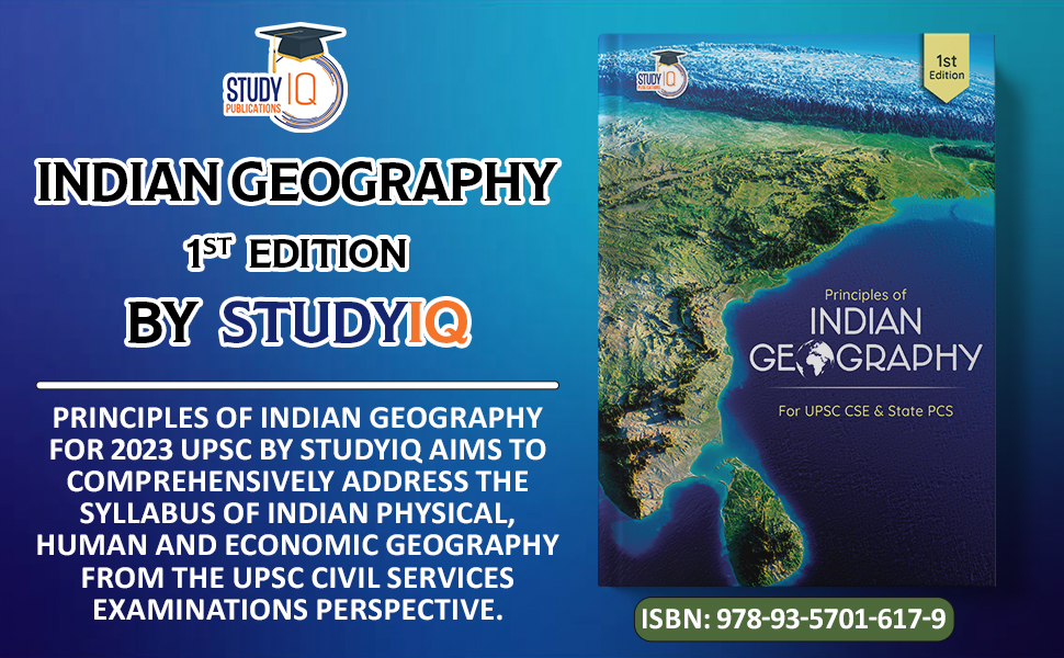 Geography Book For UPSC CSE 2023 Principles of Indian Geography (1st
