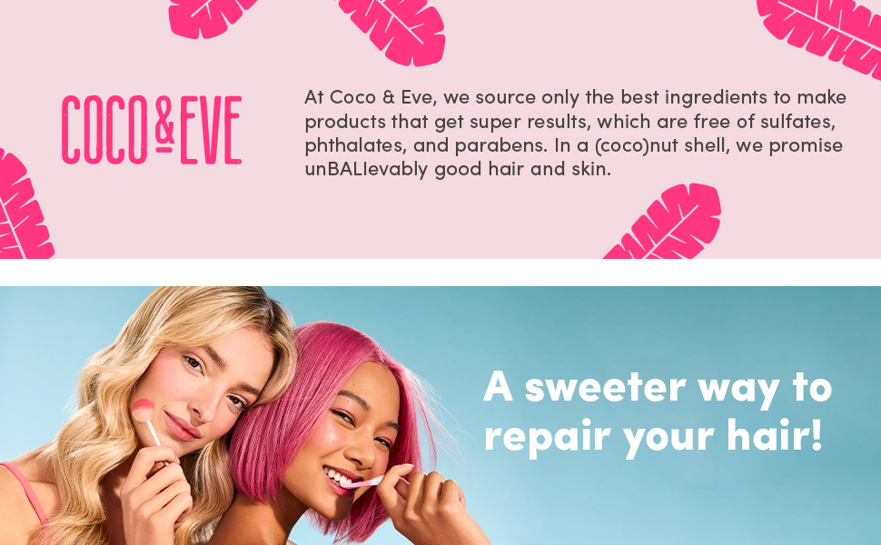 A sweeter way to repair your hair!