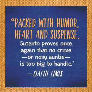 Packed with humor, heart and suspense, Sutanto proves once again that no crime is too big to handle