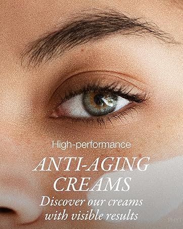 High-performance ANTI-AGING CREAMS