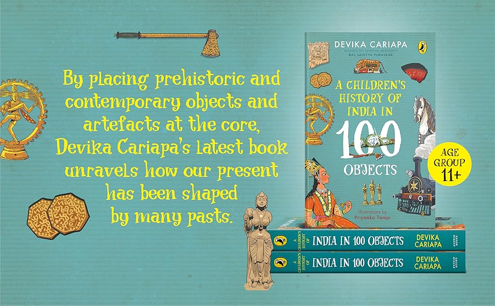 Diwali Sale A Children'S History Of India In 100 Objects: Indian History From Ancient Times To Present Day Through Various Artefacts And Art | Full-Colour Illustrated Book For Young Readers 12 100 Objects