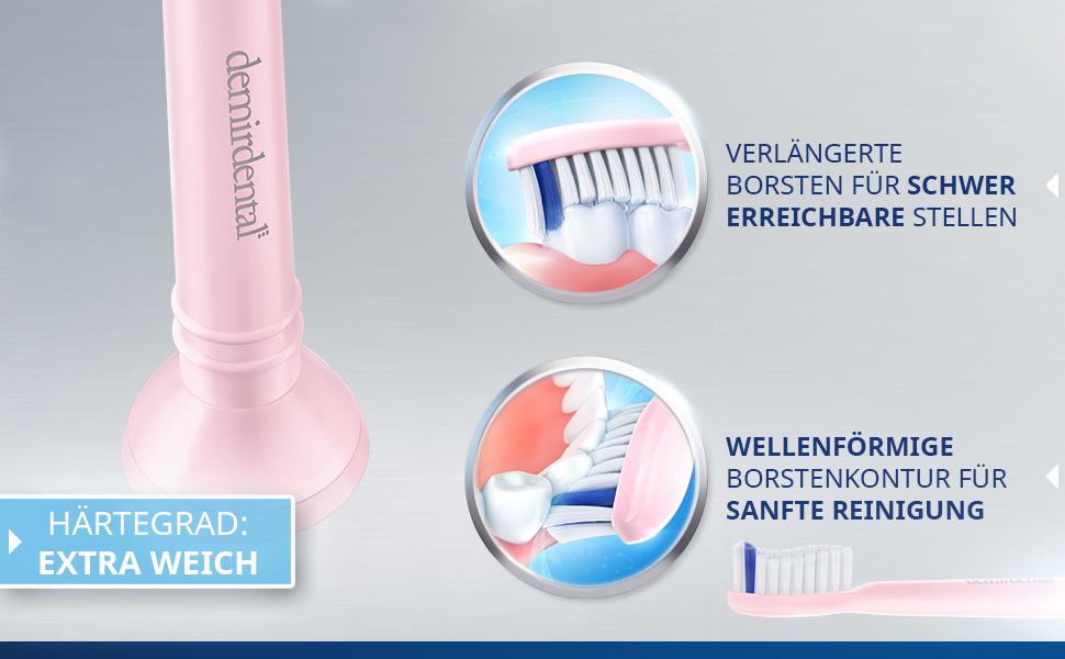 Verlängerte Borsten für schwer erreichbare Stellen, wellenförmige Kontur für sanfte Reinigung