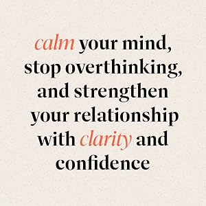 overthinking in relationships, anxiety in relationships, how to stop overthinking your relationship