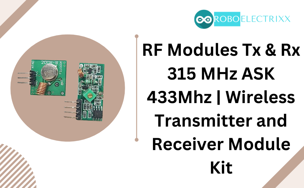 RoboElectrixx RF Modules Tx & Rx 315 MHz ASK 433Mhz | Wireless ...