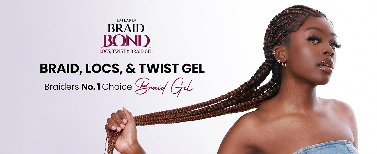 Braid Bond Gel - Braid, Locs, Twist Gel