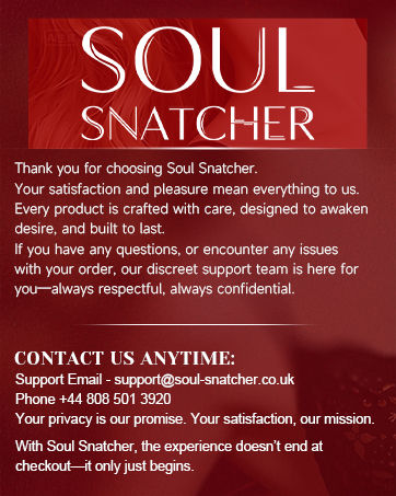 Text reads: 'SOUL SNATCHER' followed by contact information including 'support@soul-snatcher.co.uk'. Red background with white text. Marketing message about customer satisfaction and product care.