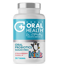 Great Oral Health - Children&amp;amp;amp;amp;amp;amp;#39;s Oral Probiotics