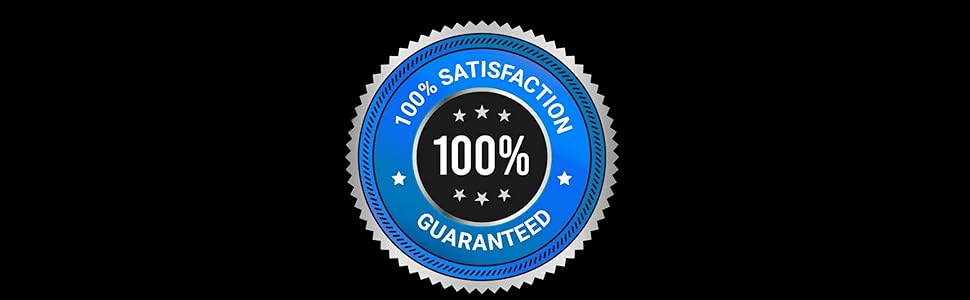satisfaction gaurantee