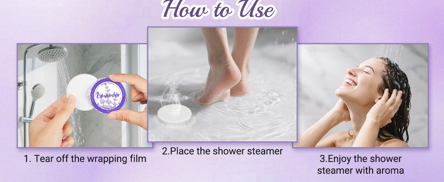 use the shower steamer