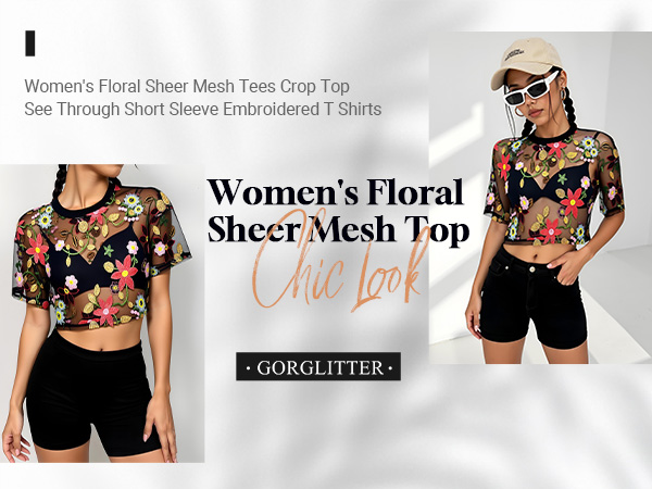 GORGLITTER Women's Floral Sheer Mesh Tees Crop Top See