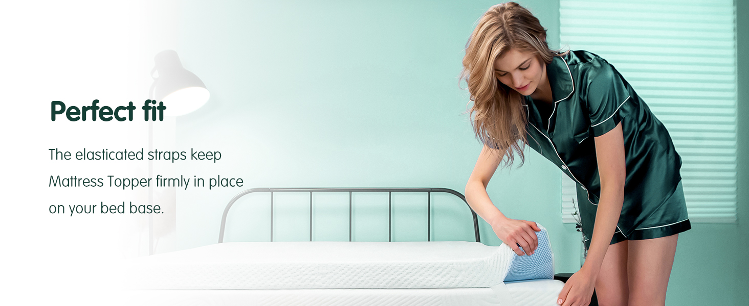 Perfect fit The elasticated straps keep Mattress Topper firmly in place on your bed base.