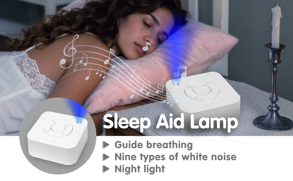 “sleep aid for adults”, “baby sleep soother”, or “white noise machine with light”