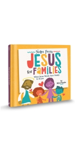 Notes From Jesus for Families