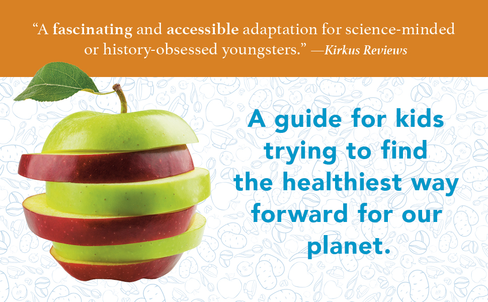 The Botany of Desire Young Readers Edition Our Surprising Relationship