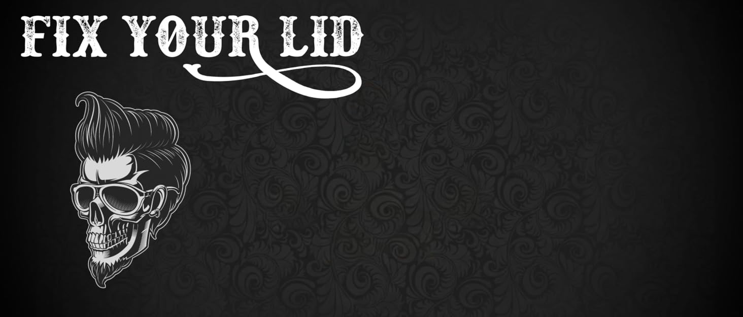 fix your lid