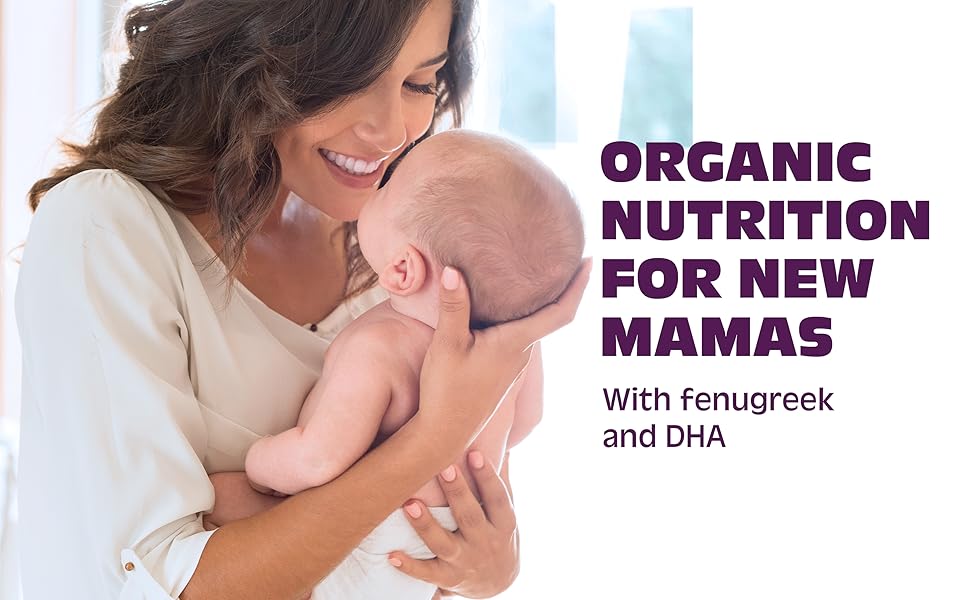 Organic Nutrition for new Mamas - with fenugreek and DHA