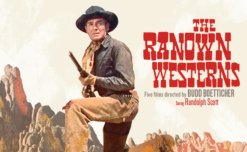The Ranown Westerns Five Films Directed by Budd Boetticher