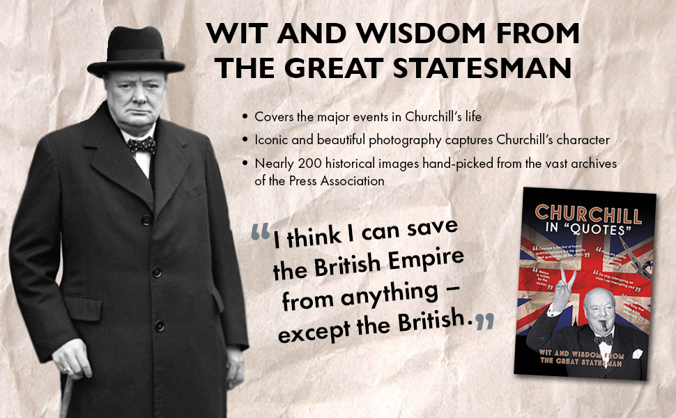 Churchill in Quotes