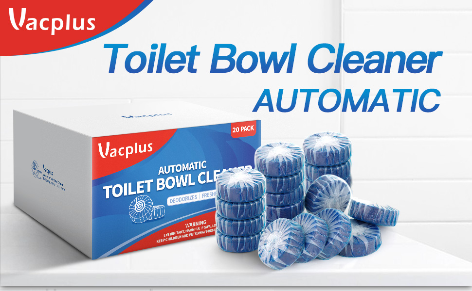 Vacplus Toilet Bowl Cleaners