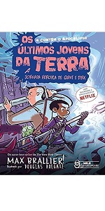 Os últimos jovens da Terra - E a dimensão monstruosa Vol 13: Inclui Brinde: Volume 9