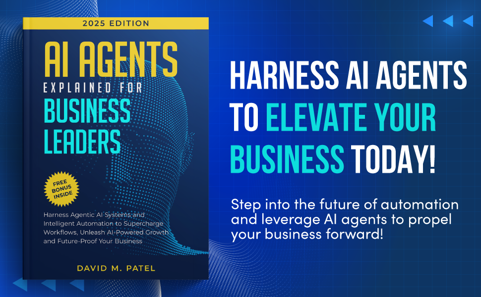 AI Agents Explained for Business Leaders: Harness Agentic AI