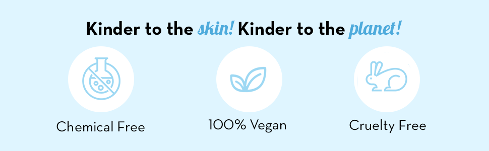 kinder to the skin