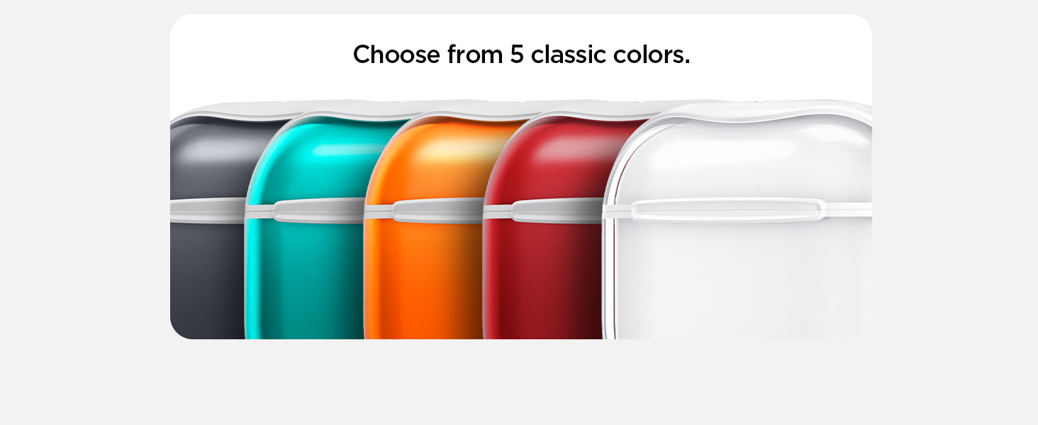 Choose from 5 classic colors