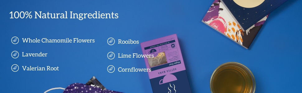 natural ingredients of chamomile flowers, lavender, valerian, rooibos