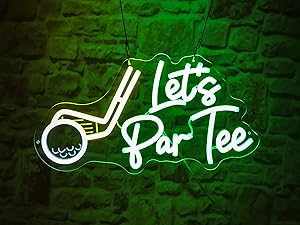 Let's Par Tee Golf Neon Sign