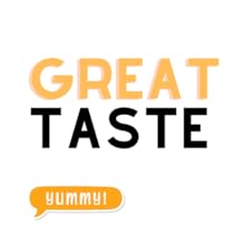 great taste