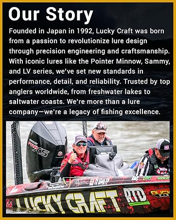 Our story detailing the founding of Lucky Craft, what we represent, and background we have