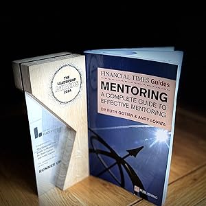 The Financial Times Guide to Mentoring: A Complete Guide to Effective Mentoring (The FT Guides) 19 Leadership Award Winner