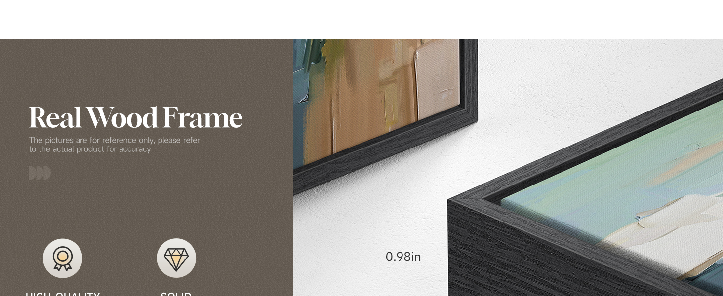 Each painting comes with a sturdy solid wood frame